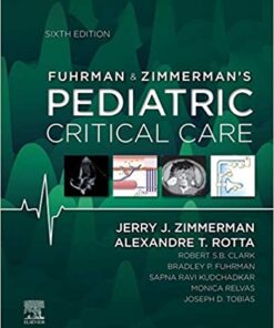 Fuhrman & Zimmerman's Pediatric Critical Care E-Book eBook