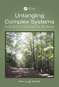 Untangling Complex Systems A Grand Challenge for Science eBook