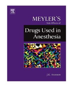 Meyler's Side Effects of Drugs Used in Anesthesia eBook