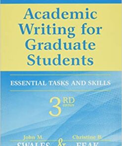 Academic Writing for Graduate Students, 3rd Edition: Essential Tasks and Skills eBook