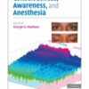 Consciousness, Awareness, and Anesthesia eBook