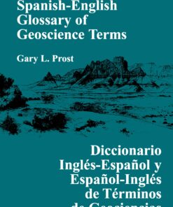 English-Spanish and Spanish-English Glossary of Geoscience Terms eBook
