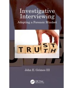 Investigative Interviewing: Adopting a Forensic Mindset eBook