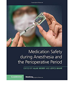 Medication Safety during Anesthesia and the Perioperative Period eBook