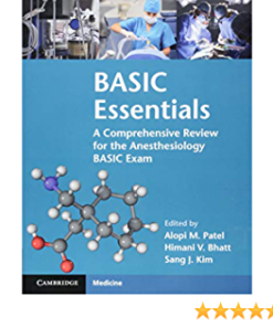 BASIC Essentials: A Comprehensive Review for the Anesthesiology BASIC Exam eBook