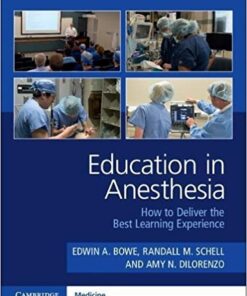 Education in Anesthesia: How to Deliver the Best Learning Experience eBook
