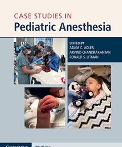 Case Studies in Pediatric Anesthesia eBook