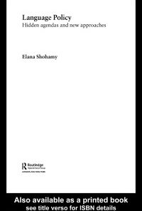 Language Policy: Hidden Agendas and New Approaches eBook