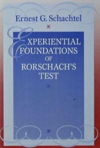 Experiential Foundations of Rorschach's Test eBook
