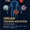 Organ Transplantation: A Clinical Guide eBook