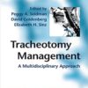 Tracheotomy Management: A Multidisciplinary Approach eBook