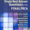 Practice Single Best Answer Questions for the Final FRCA: A Revision Guide eBook