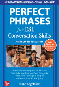 Perfect Phrases for ESL: Conversation Skills, Premium Third Edition eBook