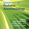 Essentials of Pediatric Anesthesiology eBook