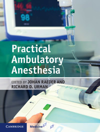 Practical Ambulatory Anesthesia eBook