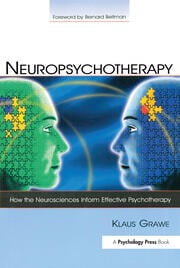 Neuropsychotherapy: How the Neurosciences Inform Effective Psychotherapy eBook