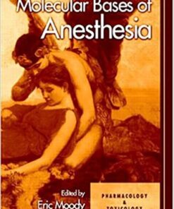 Molecular Bases of Anesthesia eBook