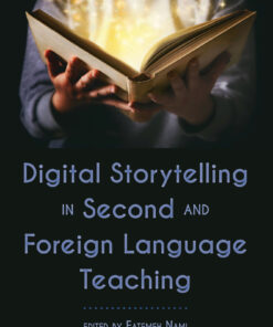 Digital Storytelling in Second and Foreign Language Teaching eBook