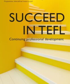 Succeed in TEFL - Continuing Professional Development: Teaching English as a Foreign Language with Teach Yourself eBook