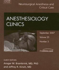 Neurosurgical Anesthesia, An Issue of Anesthesiology Clinics eBook