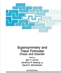 Supersymmetry and Trace Formulae: Chaos and Disorder eBook