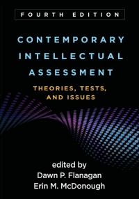 Contemporary Intellectual Assessment: Theories, Tests, and Issues eBook