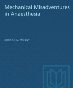 Mechanical Misadventures in Anaesthesia eBook