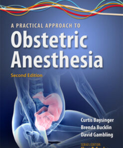 A Practical Approach to Obstetric Anesthesia eBook
