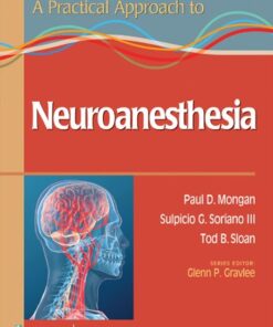 A Practical Approach to Neuroanesthesia eBook