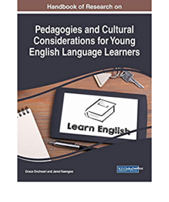 Handbook of Research on Pedagogies and Cultural Considerations for Young English Language Learners eBook