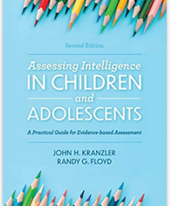 Assessing Intelligence in Children and Adolescents: A Practical Guide for Evidence-based Assessment eBook