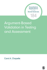 Argument-Based Validation in Testing and Assessment eBook