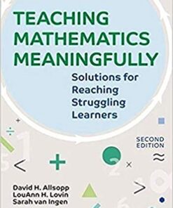 Teaching Mathematics Meaningfully, 2e: Solutions for Reaching Struggling Learners, Second Edition eBook
