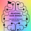 Reading Our Minds: The Rise of Big Data Psychiatry eBook