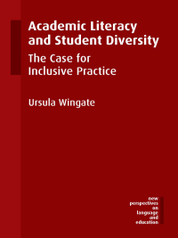 Academic Literacy and Student Diversity: The Case for Inclusive Practice eBook