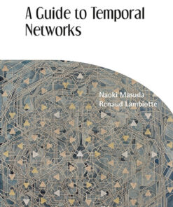Guide To Temporal Networks, A eBook