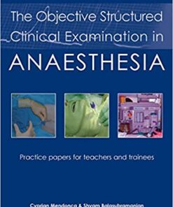 The Objective Structured Clinical Examination in Anaesthesia eBook