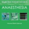 Single Best Answer MCQs in Anaesthesia eBook
