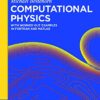 Computational Physics: With Worked Out Examples in FORTRAN and MATLAB eBook