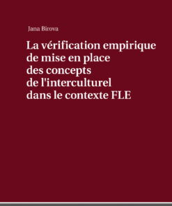 La vérification empirique de mise en place des concepts de lʹinterculturel dans le contexte FLE eBook