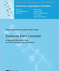 Eliminating Empty Categories: A Radically Minimalist View on Their Ontology and Justification eBook