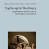 Psychological Machinery: Experimental Devices in Early Psychological Laboratories eBook