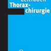 Leitfaden Thoraxchirurgie eBook