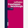 Leitfaden Erwachsenenherzchirurgie eBook