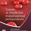 Tratado de Medicina Transfusional Perioperatoria eBook