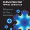 Analysis, Probability And Mathematical Physics On Fractals eBook
