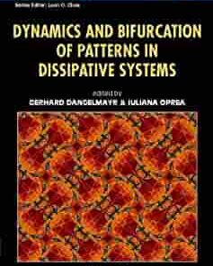 Dynamics And Bifurcation Of Patterns In Dissipative Systems eBook