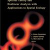 Spectral Theory And Nonlinear Analysis With Applications To Spatial Ecology eBook