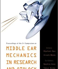 Middle Ear Mechanics In Research And Otology - Proceedings Of The 3rd Symposium eBook