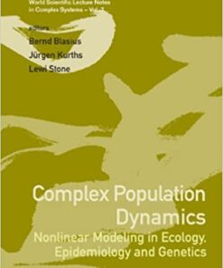 Complex Population Dynamics: Nonlinear Modeling In Ecology, Epidemiology And Genetics eBook